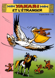 Yakari Tome 7 : Yakari et l'étranger - Mortimer Florence