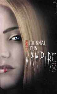 Journal d'un vampire Tome 2 : Les Ténèbres - Smith L. J. ; Tolila Isabelle