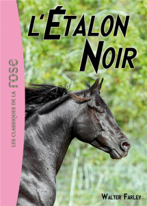 L'Etalon Noir Tome 1 - Farley Walter ; Brécard Jacques ; Rouet Philippe ;