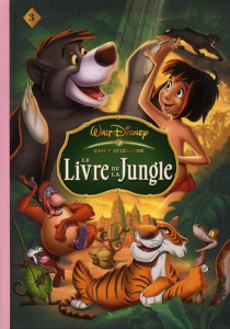 Le Livre de la Jungle - Disney Walt ; Tenaille Marie ; Harchy Philippe