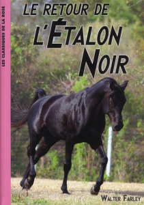 L'Etalon Noir Tome 2 : Le retour de l'Etalon Noir - Farley Walter ; Brécard Jacques