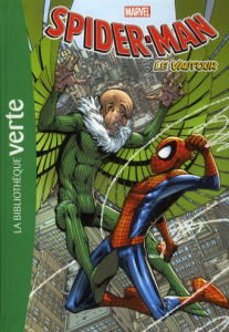 Spider-Man Tome 2 : Le vautour - Jaillet Nicolas