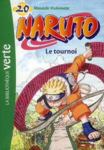 Naruto Tome 20 : Le tournoi - Kishimoto Masashi ; Barféty Elizabeth