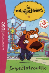 Superlatrouille - Hachette