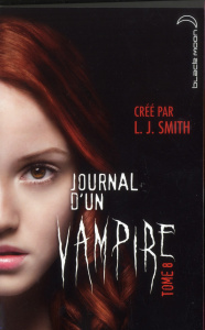 Journal d'un vampire Tome 8 : Cruelle destinée - Smith L. J. ; Demoulin Axelle ; Ancion Nicolas