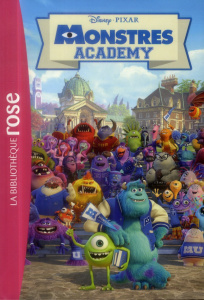 Monstres academy/Le roman du film - Disney
