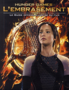 Hunger Games l'embrasement - Egan Kate