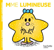 Madame Lumineuse - Hargreaves Roger ; Hargreaves Adam