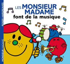 Les Monsieur Madame font de la musique - Hargreaves Roger ; Hargreaves Adam ; Marchand Kali