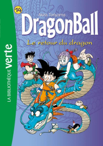 Dragon Ball Tome 14 : Le retour du dragon - Toriyama Akira ; Martin Paul