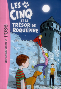 Le Club des Cinq Tome 36 : Les cinq et le trésor de Roquepine - Voilier Claude ; Blyton Enid ; Rébéna Frédéric