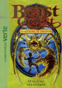 Beast Quest - Le royaume de Gwildor Tome 29 : Le maître des océans - Blade Adam ; Longre Blandine