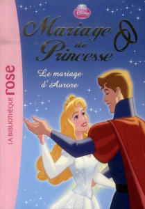 Mariage de Princesse/Le mariage d'Aurore - Disney