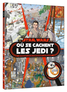 Star Wars Où se cachent les Jedi ? Retrouve-les en parcourant la galaxie ! - Wage Erin Rose ; Mawhinney Art