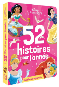 Héroïnes d'aujourd'hui : 52 histoires pour l'année - Collectif