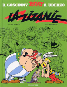 Astérix Tome 15 : La zizanie - Goscinny René ; Uderzo Albert