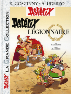 Astérix Tome 10 : Astérix légionnaire - Goscinny René ; Uderzo Albert