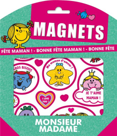 Magnets Monsieur Madame. Bonne fête maman ! - COLLECTIF