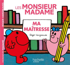 Monsieur Madame. Ma maîtresse - Hargreaves Roger