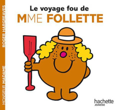 La folle promenade de Mme Follette - Hargreaves Roger