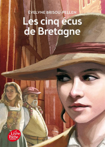 Les cinq écus de Bretagne - Brisou-Pellen Evelyne ; Pilorget Bruno