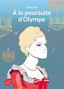 A la poursuite d'Olympe - Jay Annie