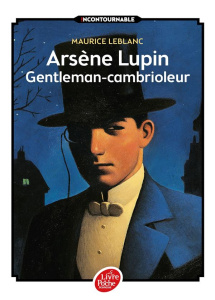 Arsène Lupin gentleman-cambrioleur - Leblanc Maurice