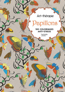 Papillons 100 coloriages anti-stress - Collectif