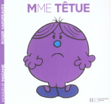 Madame Têtue - Hargreaves Roger ; Lallemand Evelyne
