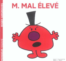 Monsieur Mal élevé - Hargreaves Roger ; Hargreaves Adam ; Pommier Chris