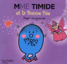 Mme Timide et la bonne fée - Hargreaves Roger