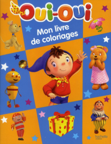 Mon livre de coloriages Oui-Oui