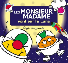 Les Monsieur Madame vont sur la Lune - Hargreaves Roger ; Hargreaves Adam