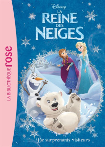 La Reine des Neiges Tome 12 : De surprenants visiteurs - David Erica ; Godeau Natacha ; Robinson Bill ; Vio