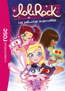 LoliRock Tome 5 : Les peluches ensocelées - Rubio Vanessa