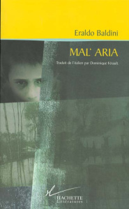 Mal'aria - Baldini Eraldo