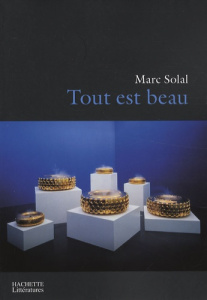 Tout est beau - Solal Marc