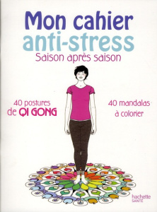 MON CAHIER ANTI-STRESS SAISON APRES SAISON - SOBRECASES-T