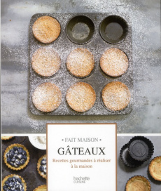 Gâteaux - Feller-Girod Thomas - Vaurès-Santamaria Philippe -