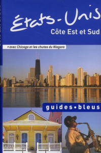 Etats-Unis Côte Est et Sud - Bloch-Pujo Nathalie, Collectif