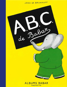 A.B.C. de Babar - Brunhoff Jean de
