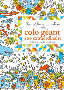 Colo géant Zoo extraordinaire - Collectif