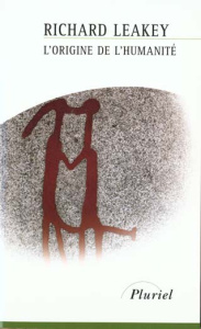 L'origine de l'humanité - Leakey Richard