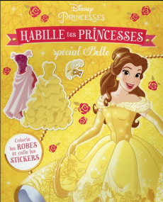 Habille tes princesses. Spécial Belle
