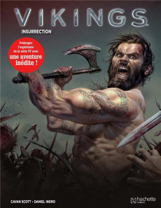 Vikings Tome 2 : Insurrection - Scott Cavan - Indro Daniel - Enhart Kevin - Cuisin