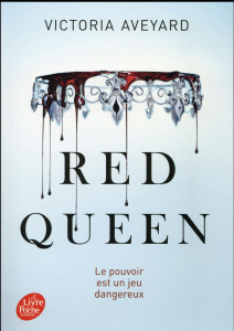 Red Queen Tome 1 - Aveyard Victoria ; Delarbre Alice