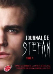 Journal de Stefan/1 - Plec Julie, Smith L-J, Williamson Kevin
