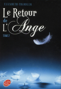 Le Retour de l'Ange Tome 2 - Chandler Elizabeth