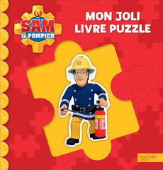 Sam le pompier. Mon joli livre puzzle - COLLECTIF