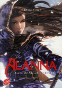Alanna/4/La lionne de Tortall - Pierce Tamora
